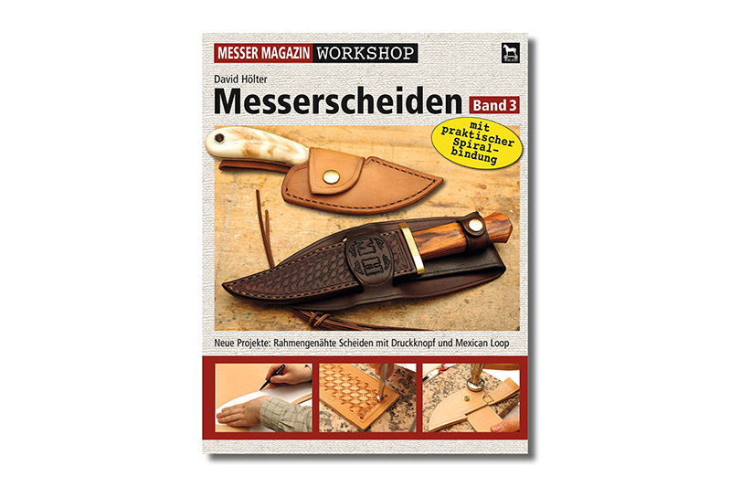 MMW_MS3 MESSER MAGAZIN Workshop: Messerscheiden 3