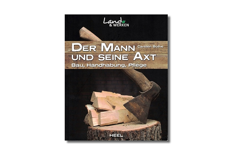 dermannundseineaxt Der Mann und seine Axt, by Carsten Bothe