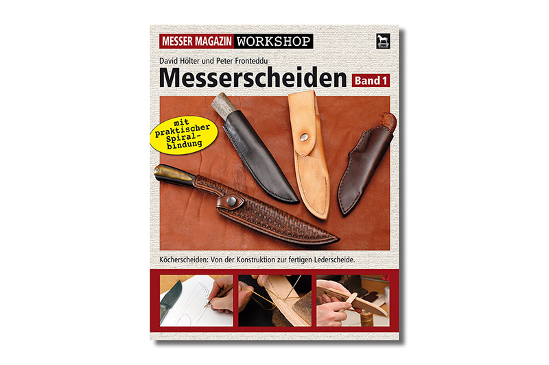 MMW_MS1 MESSER MAGAZIN Workshop: Messerscheiden 1